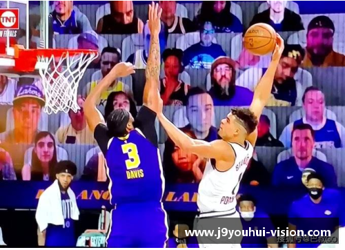 九游会J9NBA总决赛：戴维斯的冠军之路